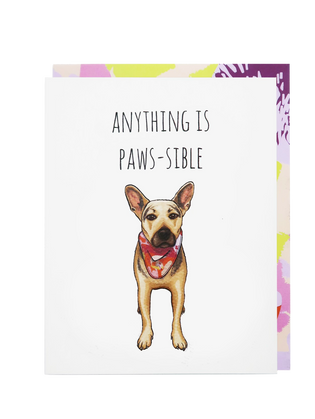 Anything is Paws-ible Greeting Card